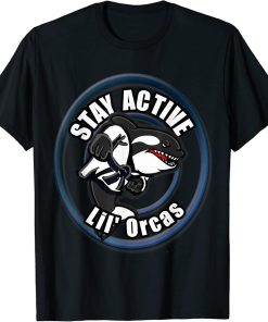 Mike Jits Stay Active Lil" Orcas T-Shirt