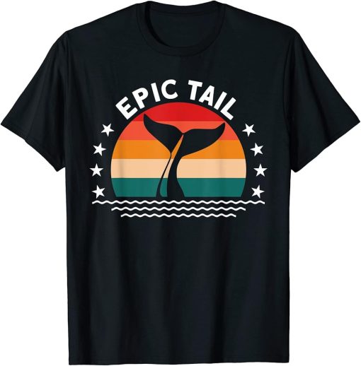 Epic Tail Cetacean Orcas Whale Watching T-Shirt